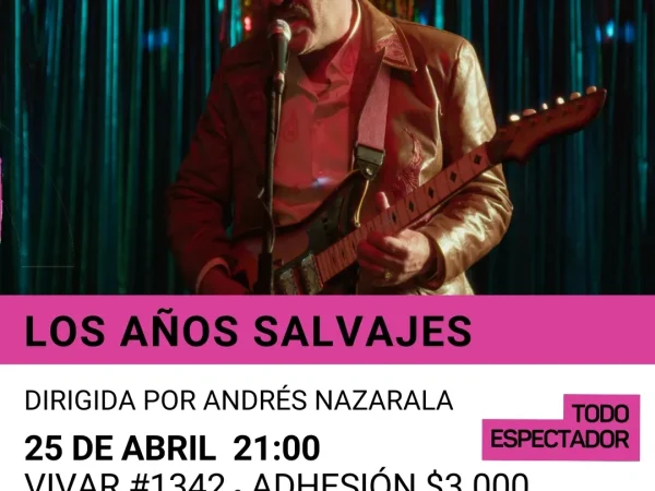 Los años salvajes